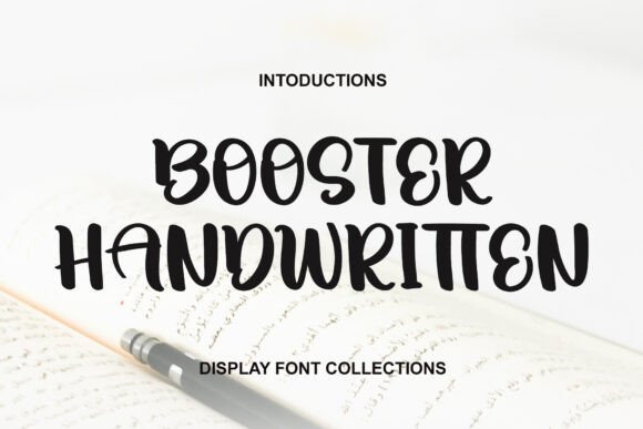 Booster Handwritten: Strength Meets Sophistication