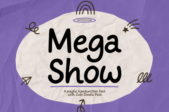 Mega Show – a Playful Handwritten Font for Joyful Design