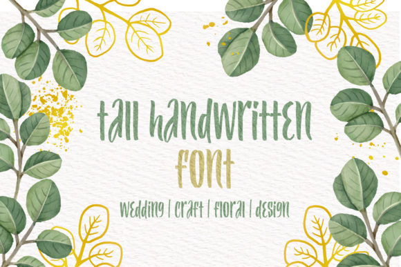 Tall Handwritten: The Modern Calligraphy Font for Distinctive Design