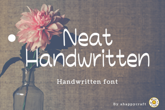 Why Neat Handwritten is the Friendly Font Your Designs Need