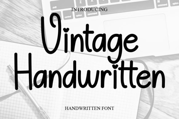 Why Vintage Handwritten is the Go-To for Modern Branding